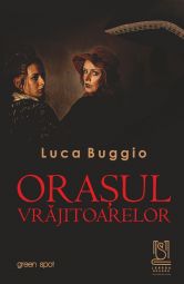 eBook Orașul vrăjitoarelor - Luca Buggio