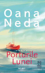 Porturile Lunei - Oana Neda