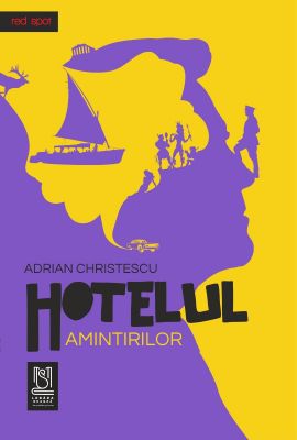 eBook Hotelul amintirilor - Adrian Christescu