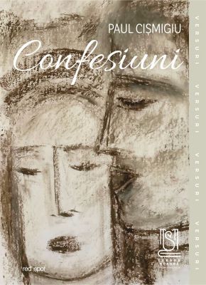 Confesiuni - Paul Cișmigiu